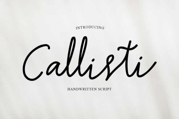 Callisti: The Sweet Handwritten Font for Brands