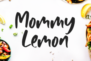 Mommy Lemon: A Friendly Script Font for Editors