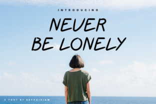 Never Be Lonely: A Bold Script Typeface for Editorial Design