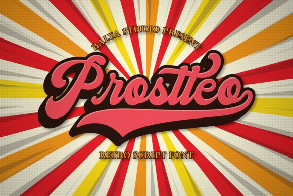 Prostteo: A Funky Vintage Script Font for Makers