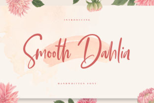 Smooth Dahlia: A Charming Script Font for Makers
